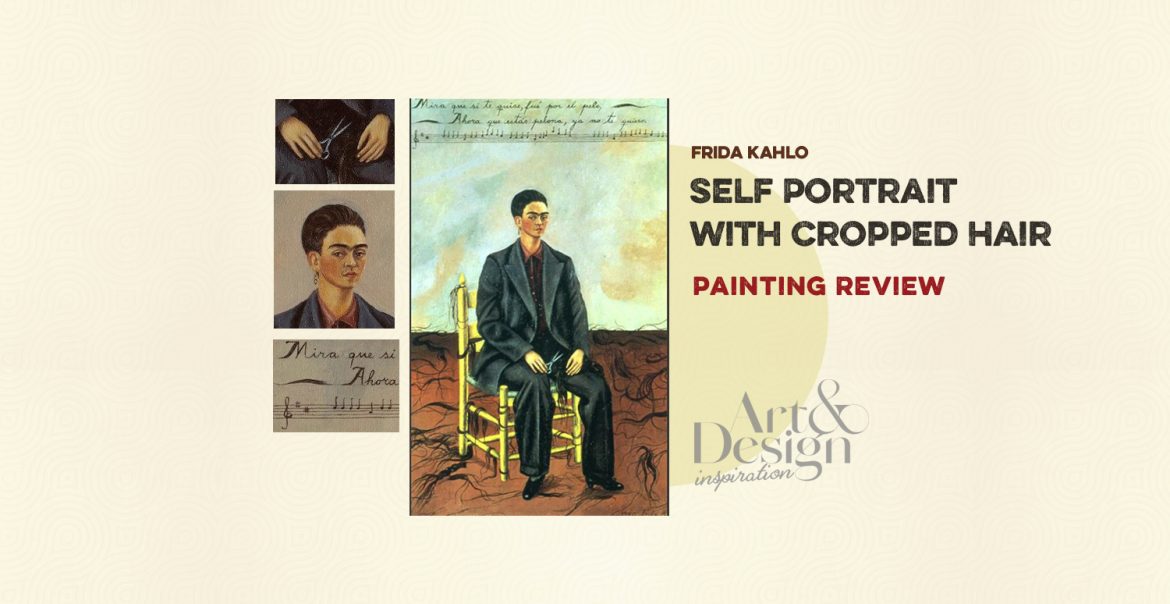 Frida Kahlo Self Portrait with Cropped Hair Meaning